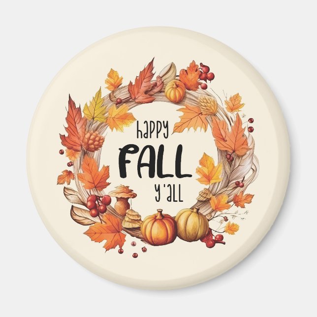 Happy Fall Y'all Magnet (Front)
