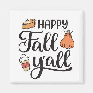 Happy Fall Y'all Magnet
