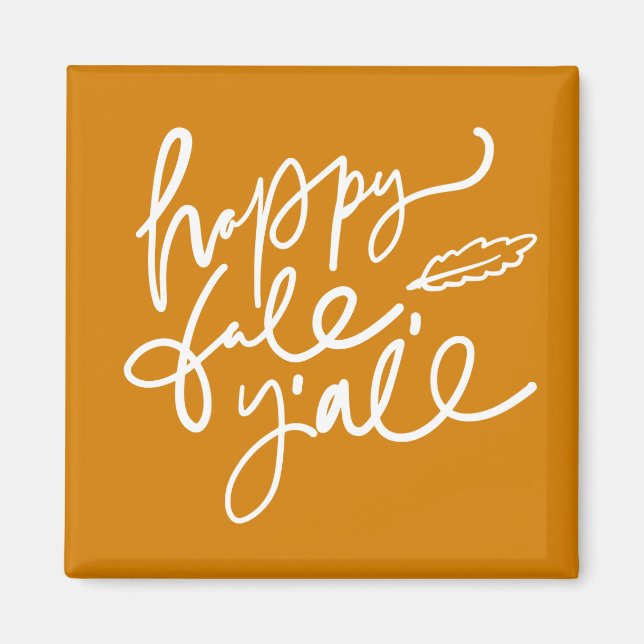 Happy Fall Y'all Magnet (Front)