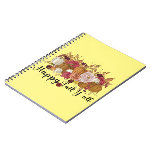 Happy Fall Y'all Notebook