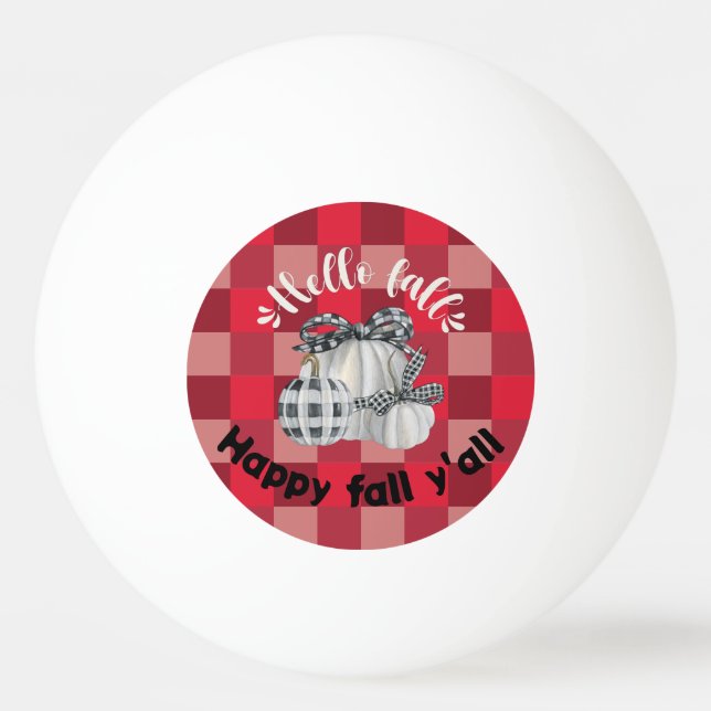 Happy Fall Y'all Ping Pong Ball (Front)