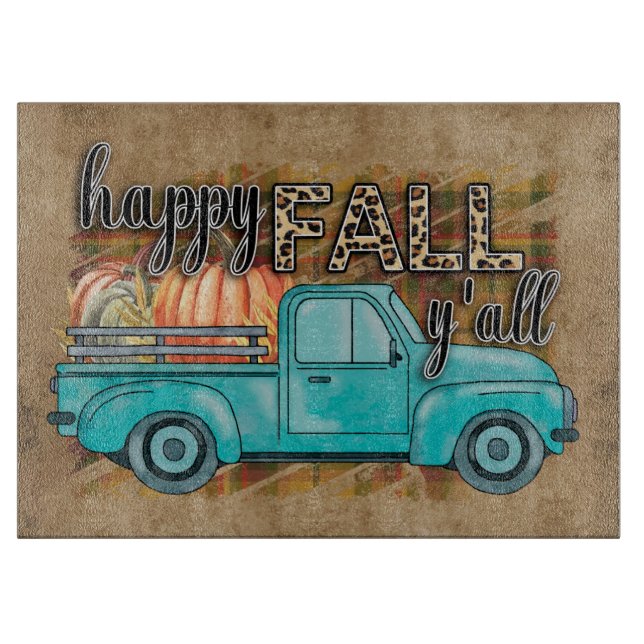 Happy Fall Y'all Pumpkin Farm Truck Cutting Board (Front)