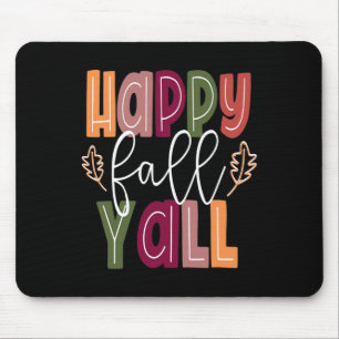 Happy Fall Yall Pumpkin Thanksgiving Halloween Cut Mouse Pad