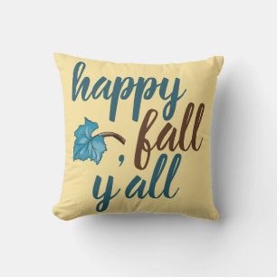 Happy Fall Y'all Quote Gold  Cushion