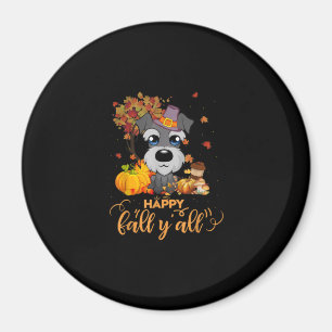 happy fall yall schnauzer dog thanksgiving magnet
