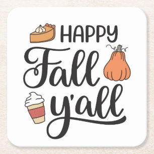 Happy Fall Y'all Square Paper Coaster