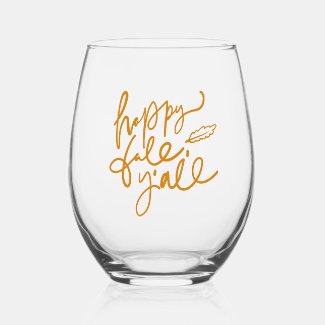 Happy Fall Y'all Stemless Wine Glass (Front)