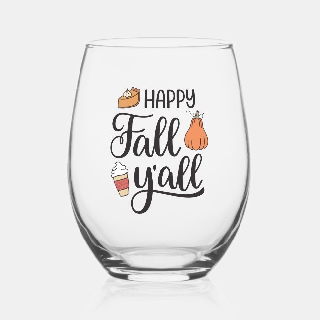Happy Fall Y'all Stemless Wine Glass (Front)