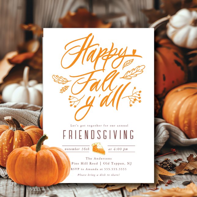 Happy Fall Y'All Thanksgiving Friendsgiving Invitation (Creator Uploaded)