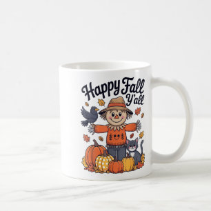 Happy Fall Y'all Thanksgiving Halloween Women Men  Coffee Mug