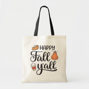 Happy Fall Y'all Tote Bag