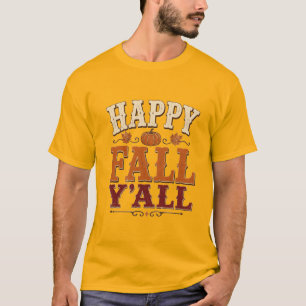 Happy Fall Y'all Vintage Southern Autumn Design T-Shirt