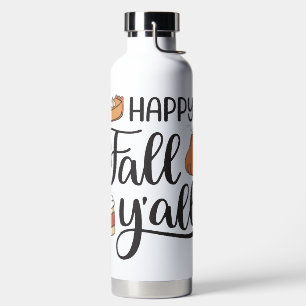 Happy Fall Y'all Water Bottle