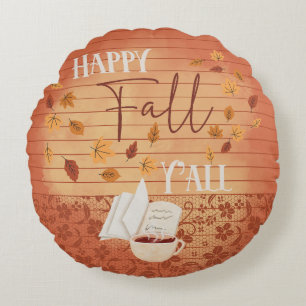 Happy Fall Y'all with Coffee and Autumn Leaves Round Cushion