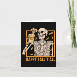 Happy Fall Yall Women Halloween Skeleton Pumpkin S Card