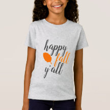 Happy Fall Y'all Youth Kids T-Shirt