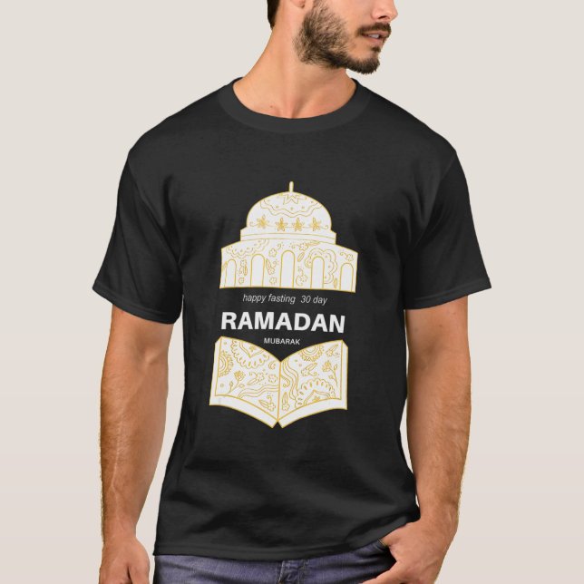 Happy Fasting 30 Day Ramadan Mubarak Islamic Umrah T-Shirt (Front)