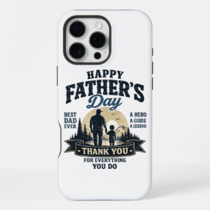 Happy Father’s Day-Best Dad Ever iPhone 16 Pro Max Case