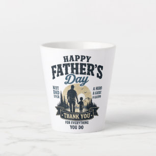 Happy Father’s Day-Best Dad Ever Latte Mug