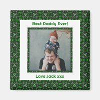 Happy Father’s Day Best Daddy Dad Ever Green Photo
