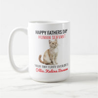 Happy Father’s Day – Cat Human Servant Funny 
