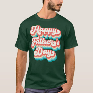 Happy fathers day (5) T-Shirt