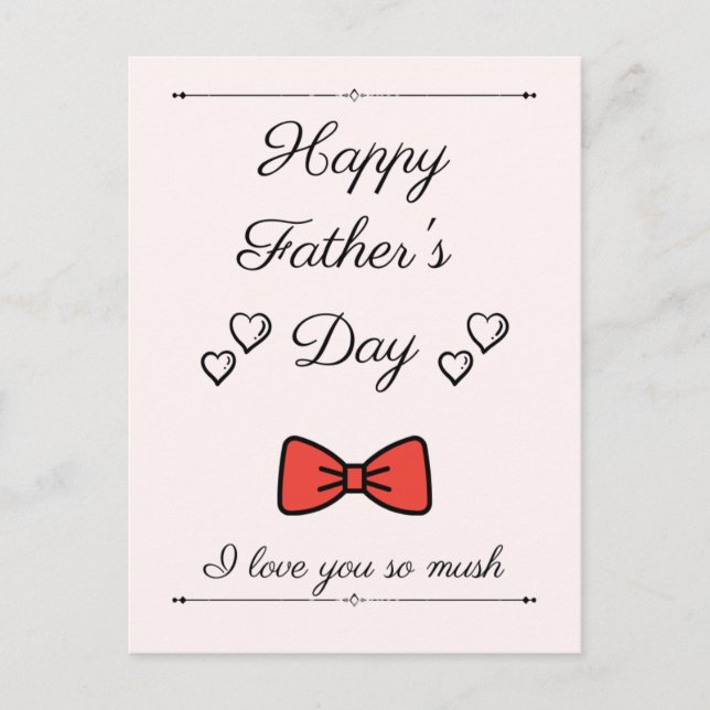 Happy Father's Day, a gift for dad in father's day Postcard (Front)