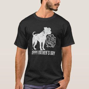 Happy Father's Day AmStaff Dad You Are My Favourit T-Shirt