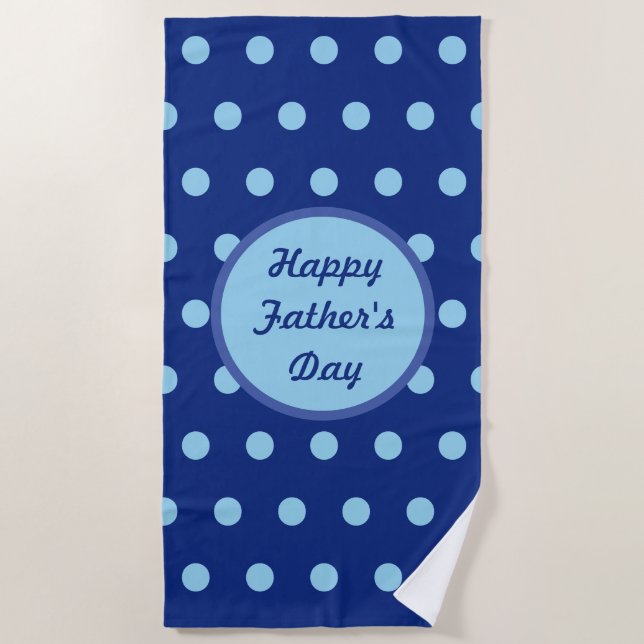 Happy Father's Day Beach Towel (Navy & Soft Blue) (Front)