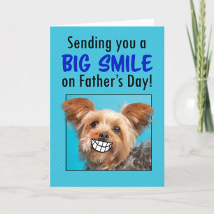 Happy Father's Day Big Smiling Yorkie Dog Humour  Holiday Card