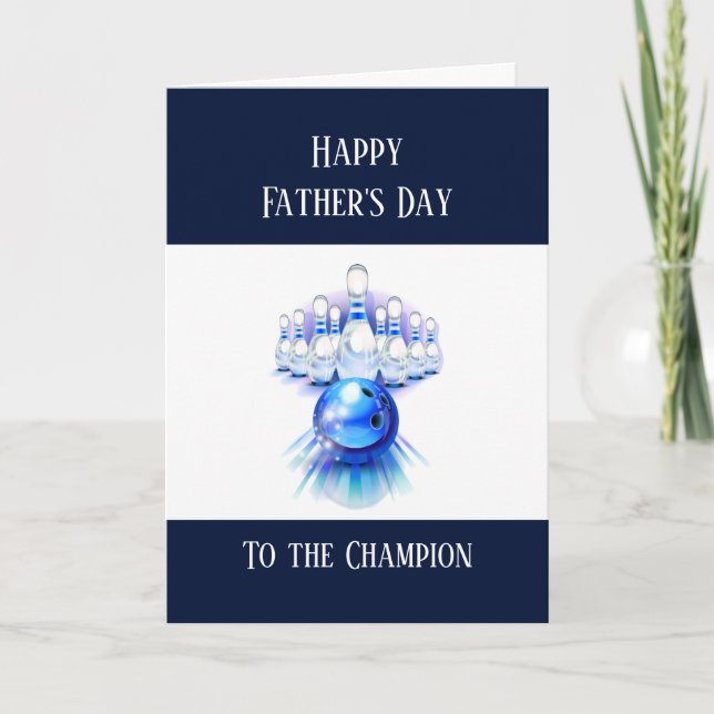Happy Father's Day Bowling Bowler Bowl Card (Front)