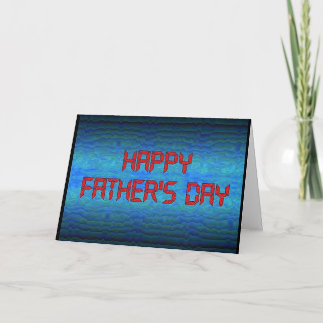 Happy Father's Day - Computer Geek Card (Front)