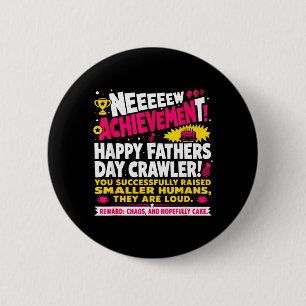 Happy Fathers Day Crawler New Achievement Gamer 6 Cm Round Badge