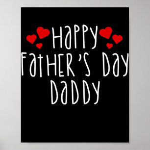 Happy Fathers Day Daddy Father Dad Poster