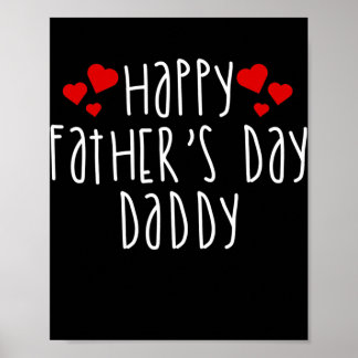 Happy Fathers Day Daddy Father Dad  Poster