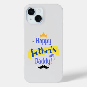 Happy Father's Day Daddy   iPhone Case