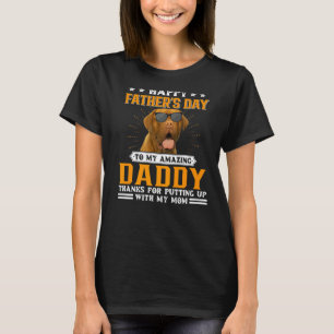 Happy Father's Day Dogue De Bordeaux Dog Dad For T-Shirt