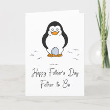 Happy Father's Day Father to Be, Penguin Egg