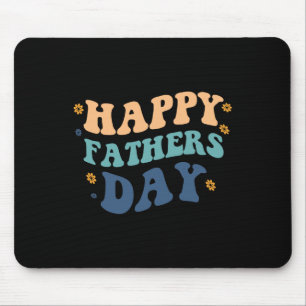Happy Fathers Day Father's Day From Son Daughter Mouse Pad