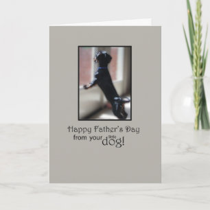 Happy Father's Day From Your Little Dog Card
