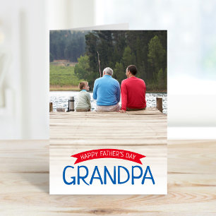 Happy Father's Day Grandpa Custom Photo Card