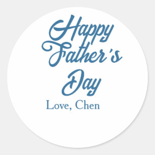 Happy father's day grey name love best Daddy ever Classic Round Sticker