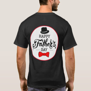 Happy Father's Day Hat And Tie T-Shirt