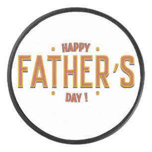 Happy Father's Day – Heartfelt Gift for the World' Hockey Puck