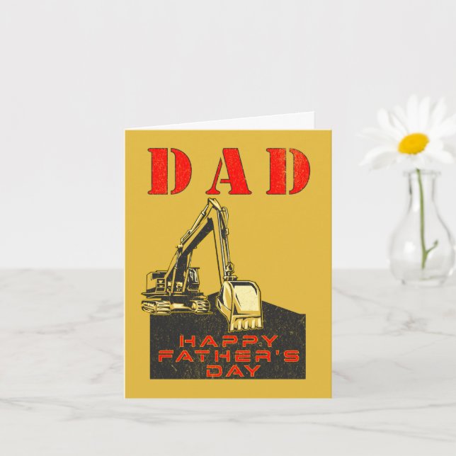 Happy Father's Day Heavy Equipment Builder Dad Card (Small Plant)