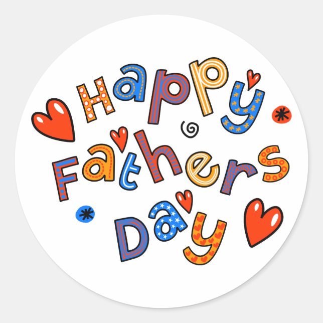 Happy Fathers Day Holiday Text Classic Round Sticker (Front)