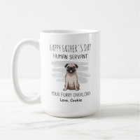 Happy Father's day human servant to Pug dad