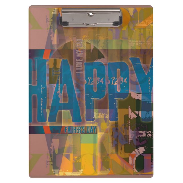 Happy Father's Day I love my Dad Clipboard 3 (Front)