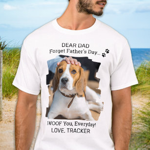 Happy Father's Day I Woof You Photo Dog Dad T-Shirt