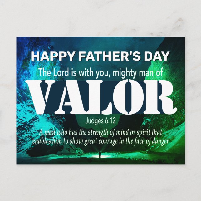 Happy Father's Day MIGHTY MAN OF VALOR Judges 6:12 Postcard (Front)